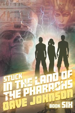 Stuck in the Land of the Pharaohs - Johnson, Dave