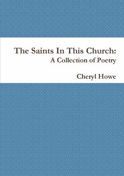 The Saints In This Church - Howe, Cheryl