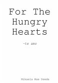 For The Hungry Hearts