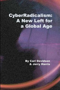 CyberRadicalism - Jerry Harris, Carl Davidson &