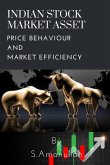 Indian stock market Asset price behaviour and market efficiency