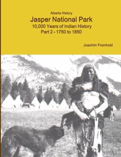 Alberta History Jasper National Park - Fromhold, Joachim