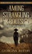 Among Strangling Roots - Bild 1