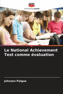 Le National Achievement Test comme évaluation - Palgue, Johnzen