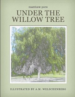 Under the Willow Tree - Pore, Matthew
