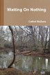 Waiting On Nothing - Bild 1
