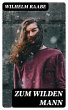 Zum wilden Mann (eBook, ePUB) - Bild 1