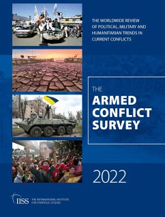 Armed Conflict Survey 2022 (eBook, ePUB) Cover Armed Conflict Survey 2022 (eBook, ePUB)