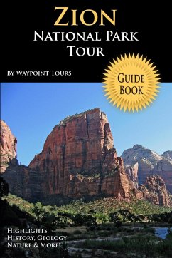 Zion National Park Tour Guide - Tours, Waypoint