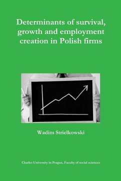 Determinants of survival, growth and employment creation in Polish firms - Strielkowski, Wadim