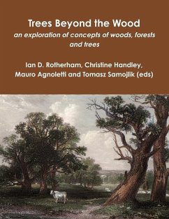 Trees Beyond the Wood (colour) - Rotherham, Ian D.; Handley, Christine; Agnoletti, Mauro