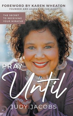 Pray Until - Jacobs, Judy