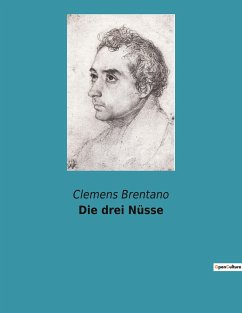 Die drei Nüsse - Brentano, Clemens