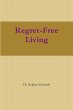 Regret-Free Living - Bild 1