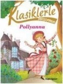 Klasiklerle Tanisiyorum - Pollyanna