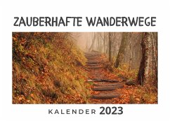 Zauberhafte Wanderwege - Hübsch, Bibi