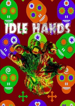 Idle Hands - Press, Thirteen O'Clock