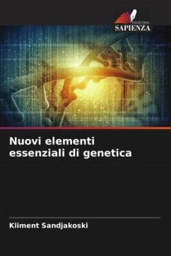 Nuovi elementi essenziali di genetica - Sandjakoski, Kliment