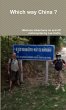 which way China ? - Bild 1