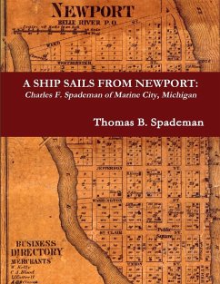 A Ship Sails from Newport - Spademan, Thomas B.