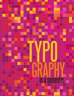 Typography in a Semester - Kroll, Biljana