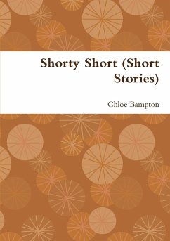 Shorty Short (Short Stories) - Bampton, Chloe