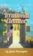 Irrational Elevator - Bild 1