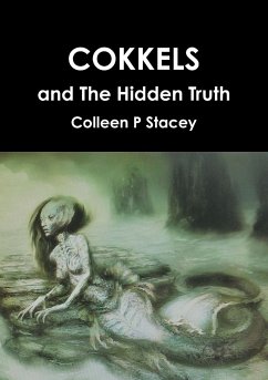 Cokkels and The Hidden Truth - Stacey, Colleen P