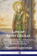 Life of Saint Cecilia, Virgin and Martyr - Bild 1