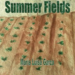 Summer Fields - Garza, María Luisa