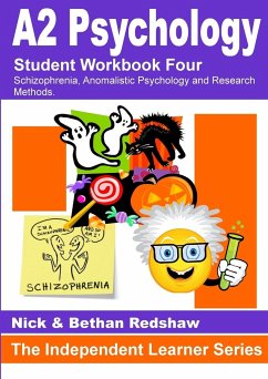 1.3 PSYA4 Workbook - Schizophrenia, Anomalistic Psychology & Research Methods - Redshaw, Nick & Bethan