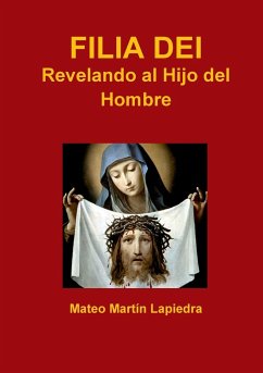 Filia Dei - Revelando al Hijo del Hombre - Martín Lapiedra, Mateo