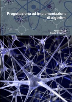 Progettazione ed implementazione di algoritmi - Zizi, Antonello; Chiuchiolo, Grazia