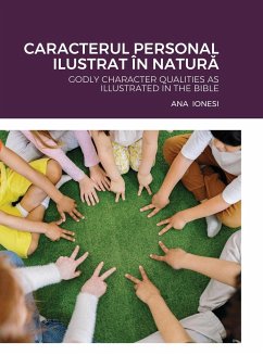 CARACTERUL PERSONAL ILUSTRAT ÎN NATUR¿ - Ionesi, Ana