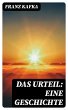 Das Urteil: Eine Geschichte (eBook,... - Bild 1