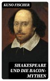 Shakespeare und die Bacon-Mythen (eBook, ePUB)