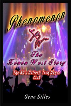Phenomenon - The Xenon West Story - Stiles, Gene
