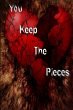 You Keep The Pieces - Bild 1