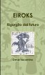 EIROKS Rigurgito dal futuro - Bild 1