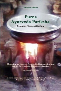 Purna Ayurveda Pariksha - Lingham, Durgadas (Rodney)