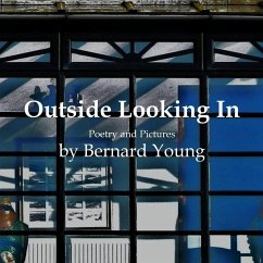 Outside Looking In - Young, Bernard