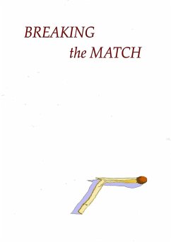 BREAKING THE MATCH - Weston, Tony