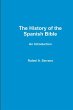 The History of the Spanish Bible - Bild 1
