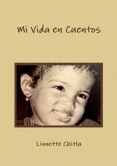 Mi Vida en Cuentos - Chitla, Linnette