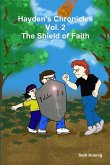 Hayden's Chronicles Vol. 2 The Shield of Faith