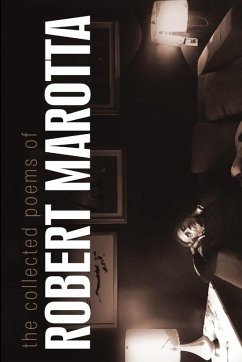 Cover The Collected Poems of Robert Marotta