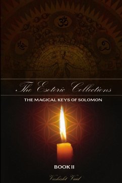 The Esoteric Collections The Magical Keys of Solomon Book II - Vaid, Vashisht