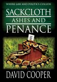Sackcloth Ashes & Penance