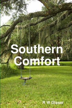 Southern Comfort - Glaser, R W