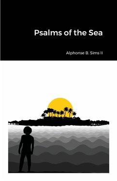 Psalms of the Sea - Sims II, Alphonse B.
